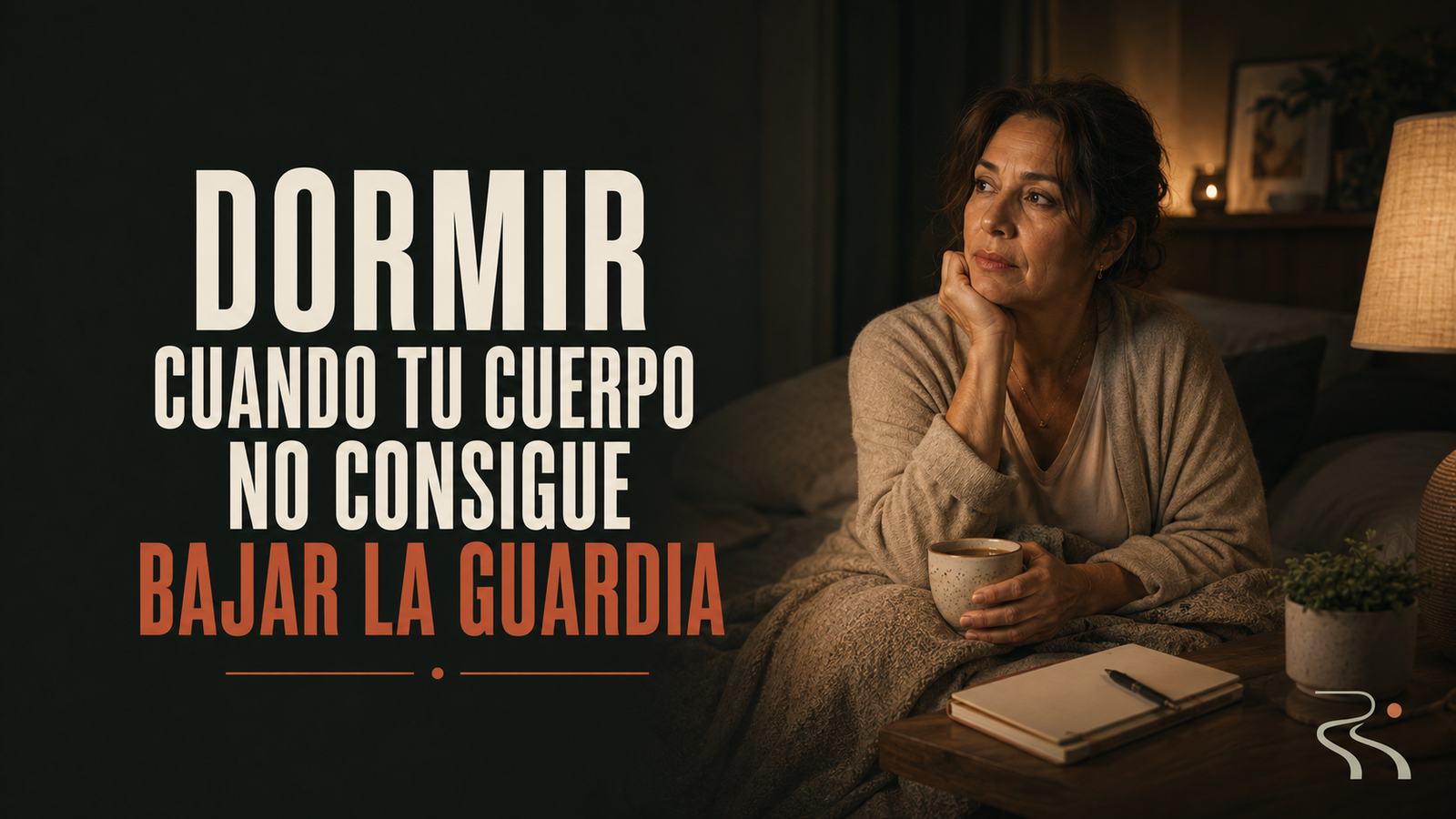 Dormir cuando tu cuerpo no consigue bajar la guardia